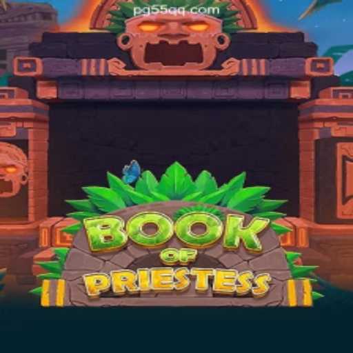 Discover the Mystical Excitement of BookOfPriestess on 55QQ.COM