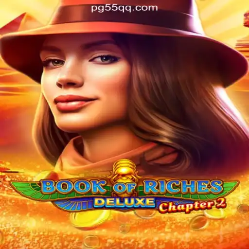 Discover the Thrills of Book of Riches Deluxe Chapter 2 on 55QQ.COM Platform