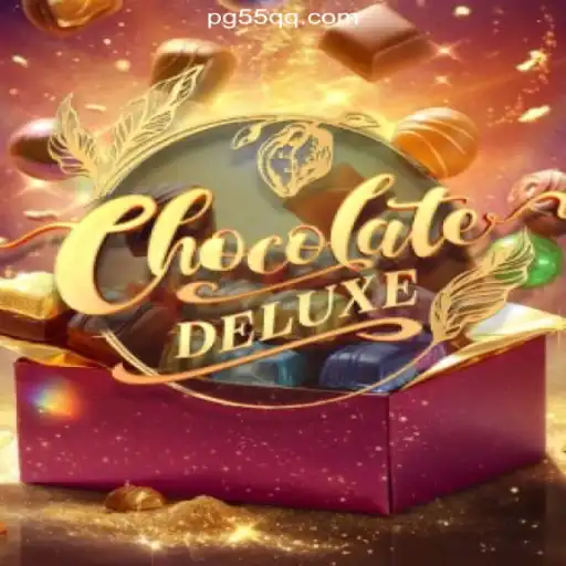 Discover the Sweet Thrills of ChocolateDeluxe on the 55QQ.COM Platform