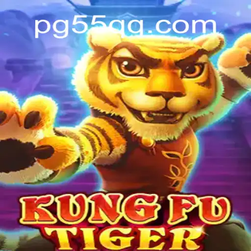 Exploring 'KungFuTiger': The Exciting Adventure on 55QQ.COM Platform-Oficial Slots Brasil