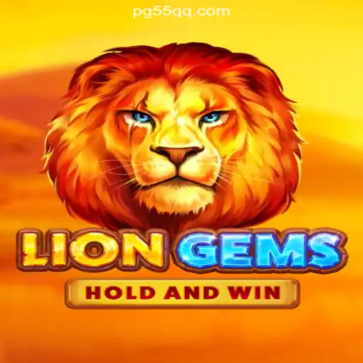 Exploring LionGems: The Ultimate Slot Experience on 55QQ.COM Platform-Official Slots Brasil #1