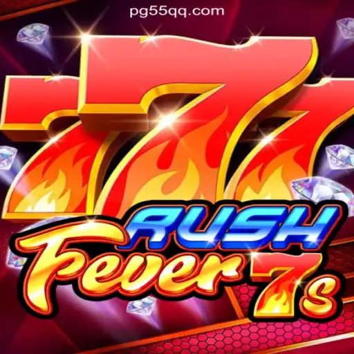 RushFever7s: Exciting Gaming Experience on 55QQ.COM Platform-Oficial Slots Brasil #1